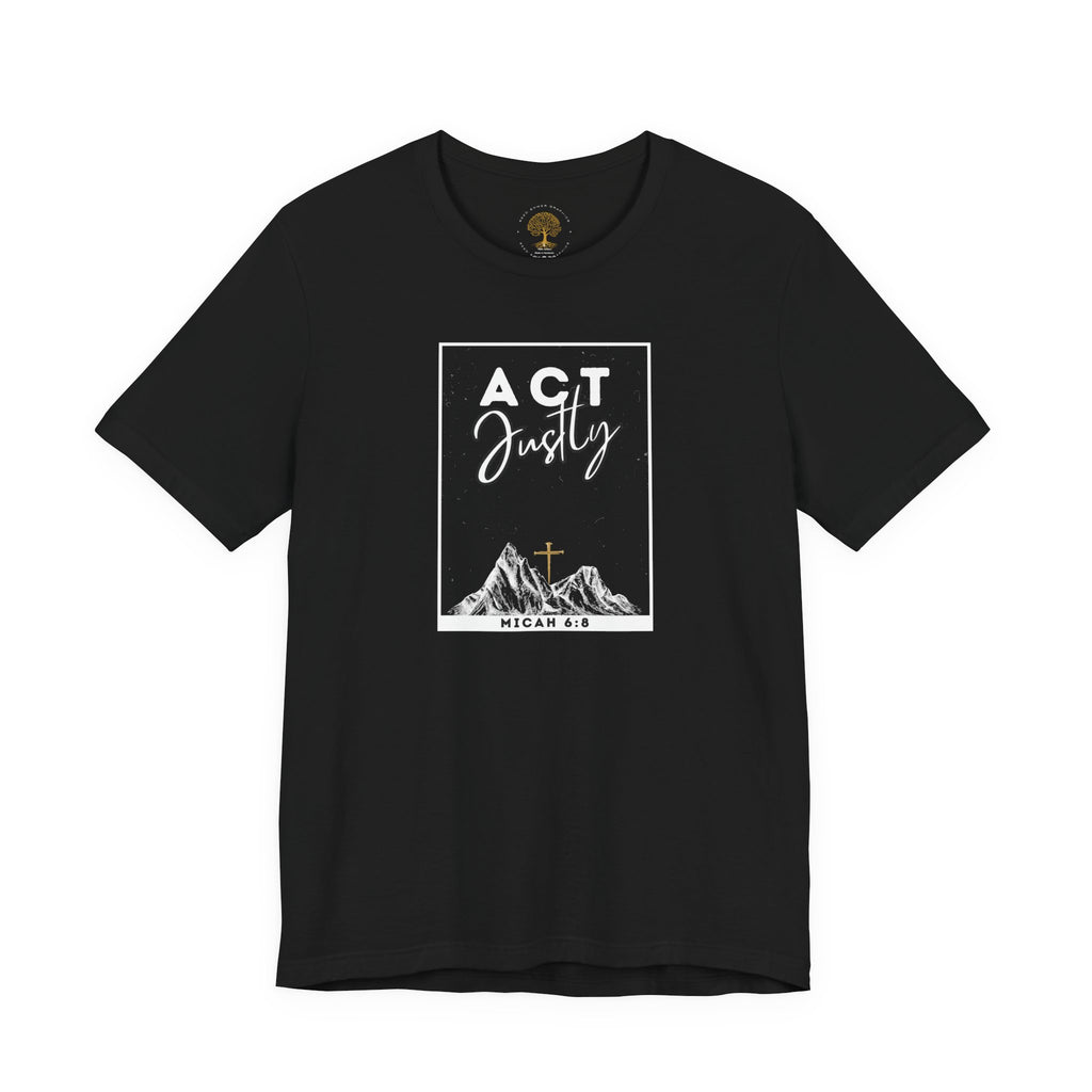 Act Justly | Faith-Inspired Streetwear Tee