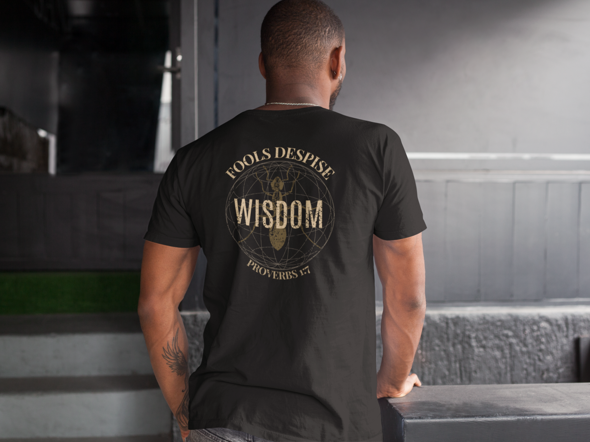 Fools Despise Wisdom Christian Tee | Proverbs 1:7 Streetwear Shirt