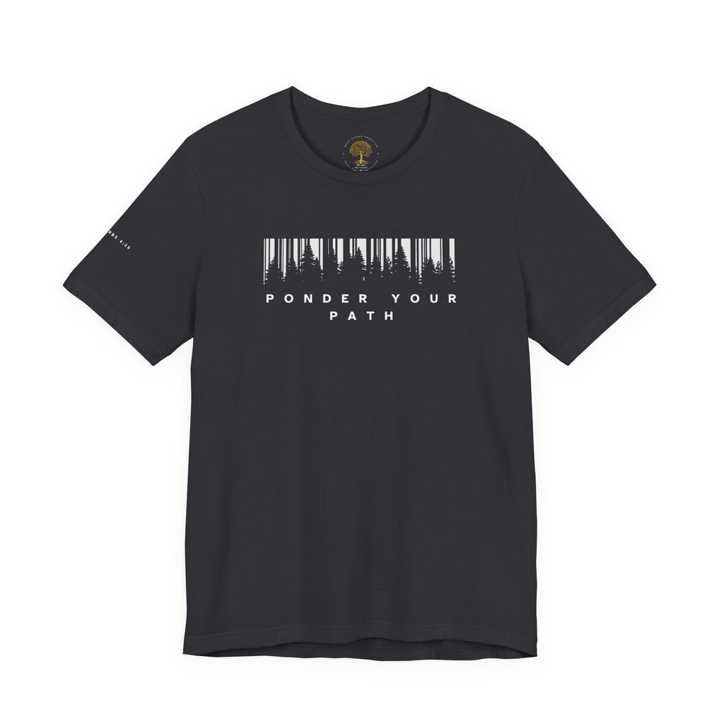 Ponder Your Path Christian Streetwear Tee | Minimal Faith-Inspired Graphic Shirt