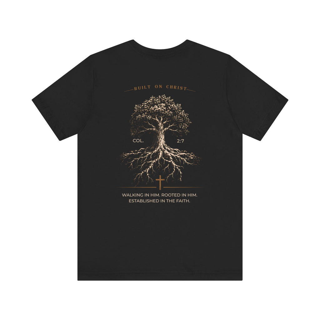 Deeply Rooted | Col 2:7 Christian T-Shirt