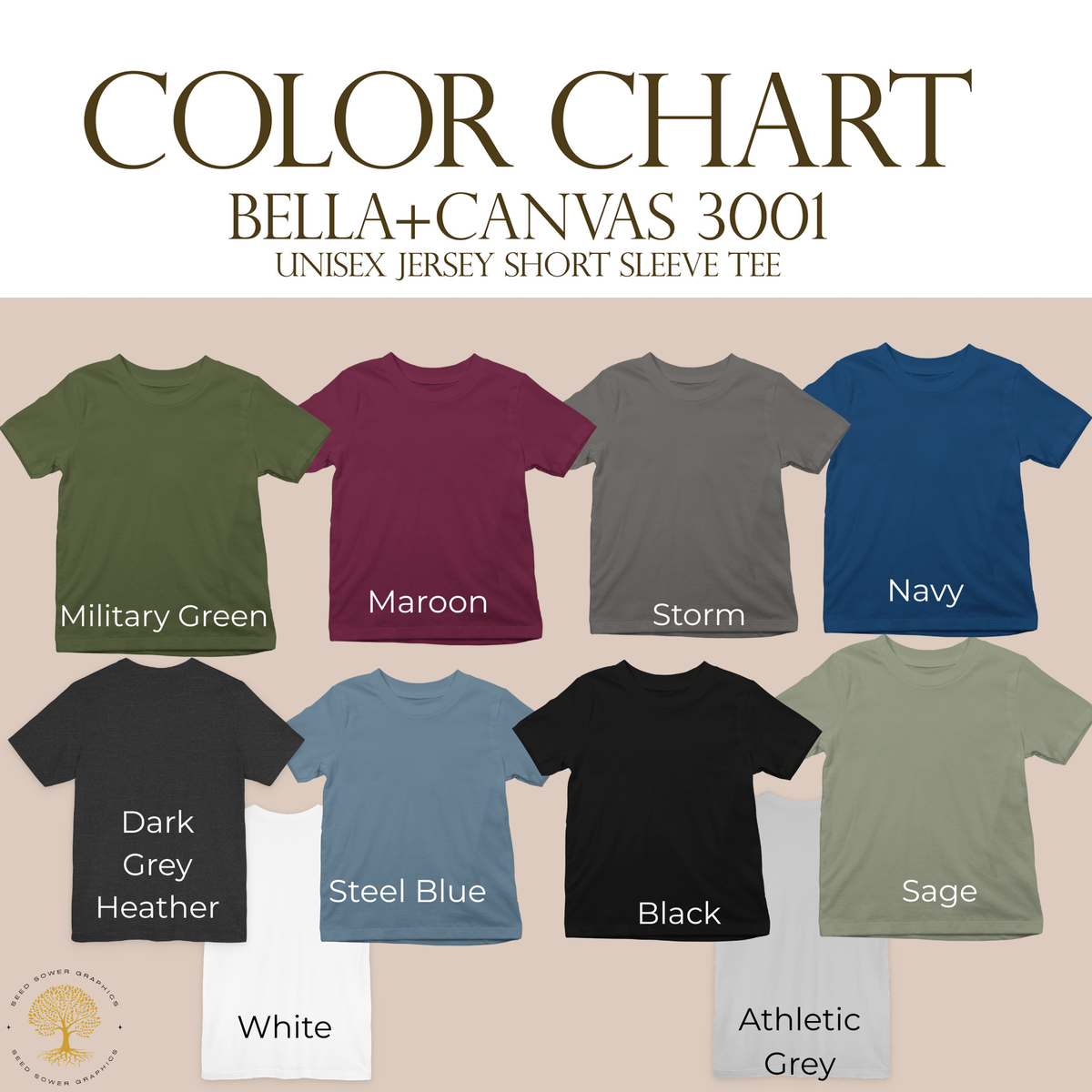 A color chart graphic for Bella+Canvas 3001 unisex jersey short sleeve t-shirts, showing multiple color options labeled with names like Military Green, Maroon, Storm, Navy, Dark Grey Heather, Steel Blue, Black, Sage, White, and Athletic Grey. The top text reads 'COLOR CHART' and 'BELLA+CANVAS 3001'.