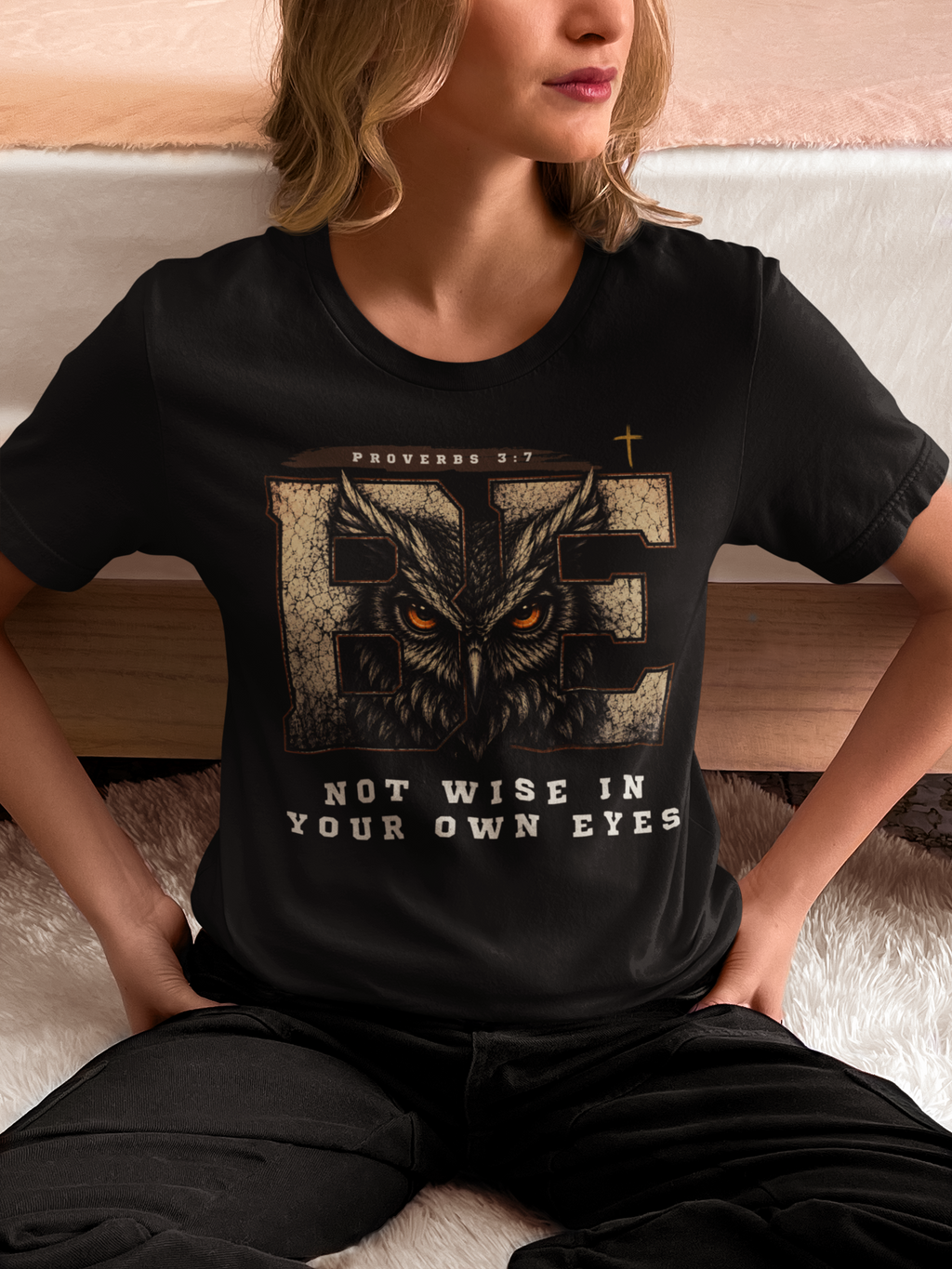 Close-up of the Be Not Wise Christian graphic featuring an owl and Proverbs 3:7 Bible verse design.